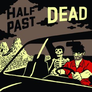 Half Past Dead - Billy Talent