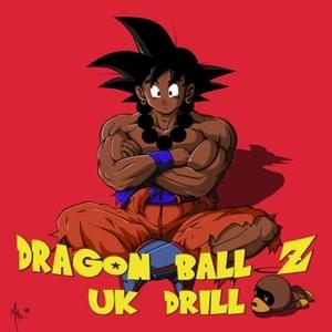 Dragon Ball UK Drill (KAMEHAMEHA) - Pureojuice