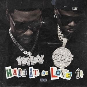 Hate It or Love It - Rob49 & DaBaby