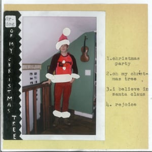 I believe In Santa Claus - Dr. Dog