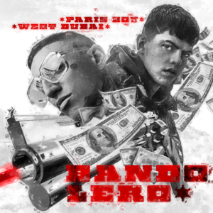 Bandolero - Paris Boy & WE$T DUBAI