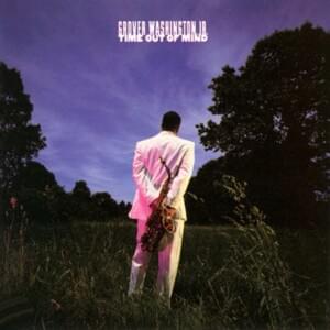 Time Out of Mind - Grover Washington Jr.