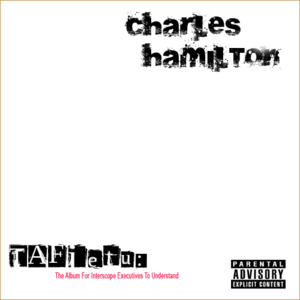 North Pole - Charles Hamilton (Ft. Max B)