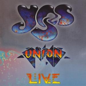 Saving My Heart (Union Live) - Yes