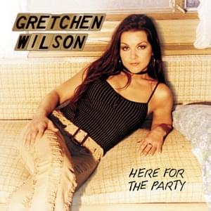 Homewrecker - Gretchen Wilson