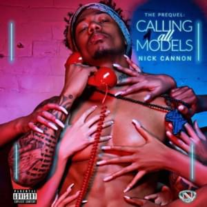 Courtesy Call / Missed Calls - Nick Cannon