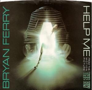 Help Me - Bryan Ferry