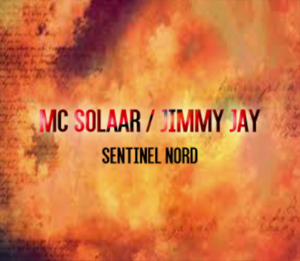 Sentinel Nord - MC Solaar