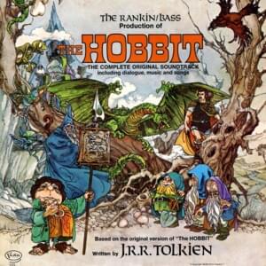 Medley: That’s What Bilbo Baggins Hates/Misty Mountains Cold/Gandalf’s Recitation - John Huston & Thurl Ravenscroft