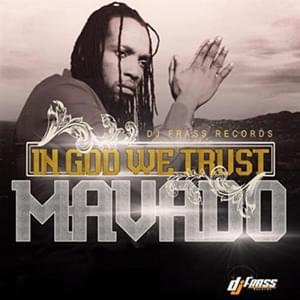 In God We Trust - Mavado