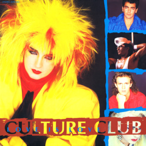 Don’t Go Down That Street - Culture Club