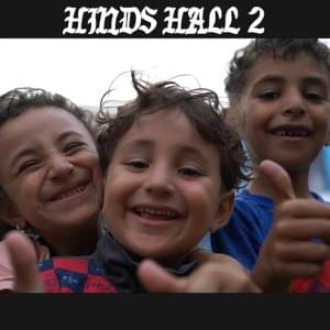 HIND’S HALL 2 - Macklemore (Ft. Amer Zahr, ​anees & MC Abdul)