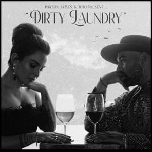 Dirty Laundry - Parson James & JoJo