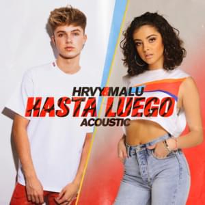 Hasta Luego (Acoustic) - HRVY & Malu Trevejo