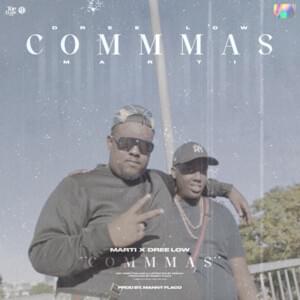 COMMAS - Marti & Dree Low