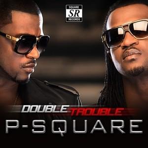 Missing You - P-Square