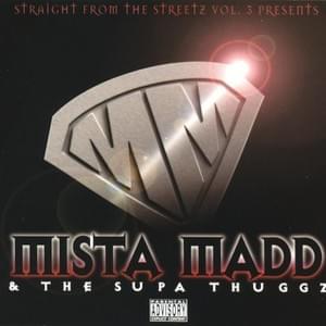 Down South - Mista Madd (Ft. Slim Thug & Yungstar)