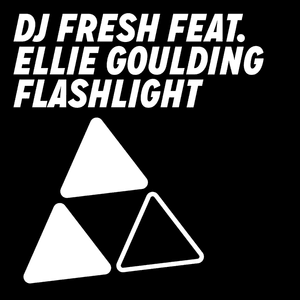 Flashlight - Ellie Goulding & DJ Fresh