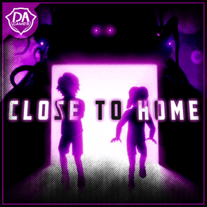 Close To Home - DAGames