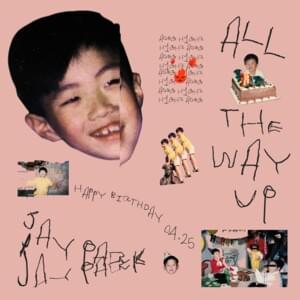 All The Way Up (K) - Jay Park (박재범)