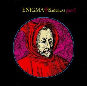 Sadeness (Part I) - Enigma