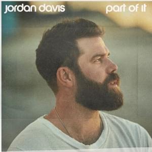 Part of It - Jordan Davis