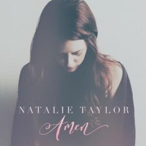 Amen - Natalie Taylor