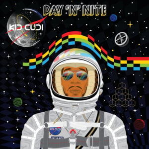 Day ‘N’ Nite (Nightmare) - Kid Cudi