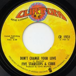 Don’t Change Your Love - Five Stairsteps