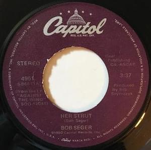 Her Strut - Bob Seger