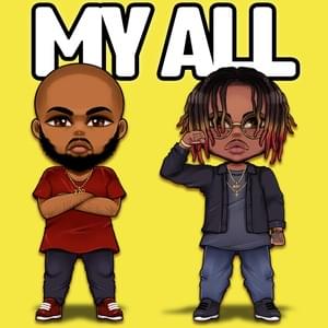 My All - Isaiah James (Ft. Xay Hill)