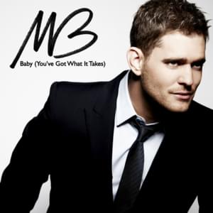 Baby (You’ve Got What It Takes) - Michael Bublé (Ft. The Dap-Kings & Sharon Jones)