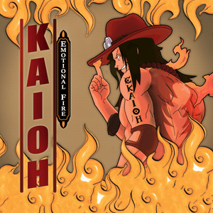 Emotional Fire - KAIOH