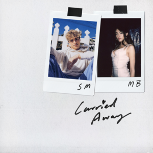 Carried Away - ​Surf Mesa & Madison Beer