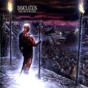 Failures for Gods - Immolation