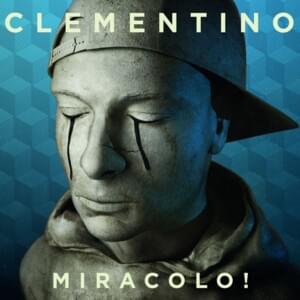 Da Che Parte Stai? - Clementino (Ft. Pino Daniele)