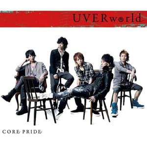 UVERworld - Core Pride (Romanized) - Lyrxo Romanizations