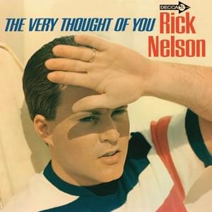 I Love You More Than You Know - Ricky Nelson