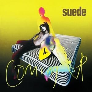 Europe Is Our Playground (Original Version) - Suede