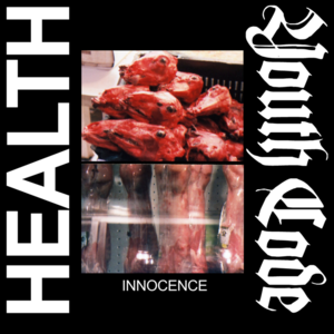 INNOCENCE - HEALTH & Youth Code