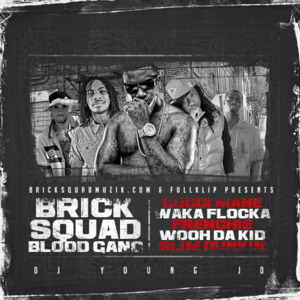 Bloodin’ Crippin’ - Waka Flocka Flame