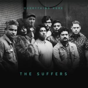 Sure To Remain - The Suffers