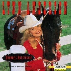 I Want to Be a Cowboy’s Sweetheart - Lynn Anderson