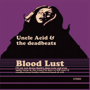 Death’s Door - Uncle Acid & The Deadbeats