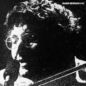 Maybe I’m Doing It Wrong - Randy Newman