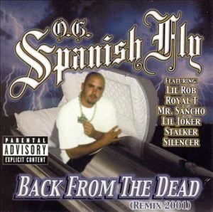 Oldie (Remix) - O.G. Spanish Fly (Ft. Lil Rob & Mr. Sancho)