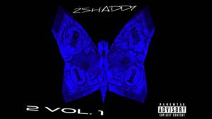 What They Say - 2Shaddy