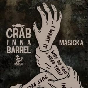 Crab Inna Barrel - Masicka