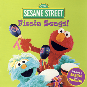 Sing (Fiesta Songs! Version) - The Sesame Street Kids