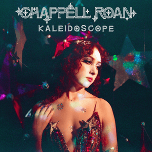 Kaleidoscope - Chappell Roan